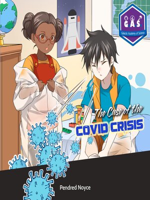 cover image of The Case of the Covid Crisis